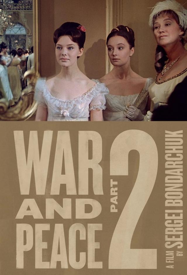 War and Peace, Part II: Natasha Rostova