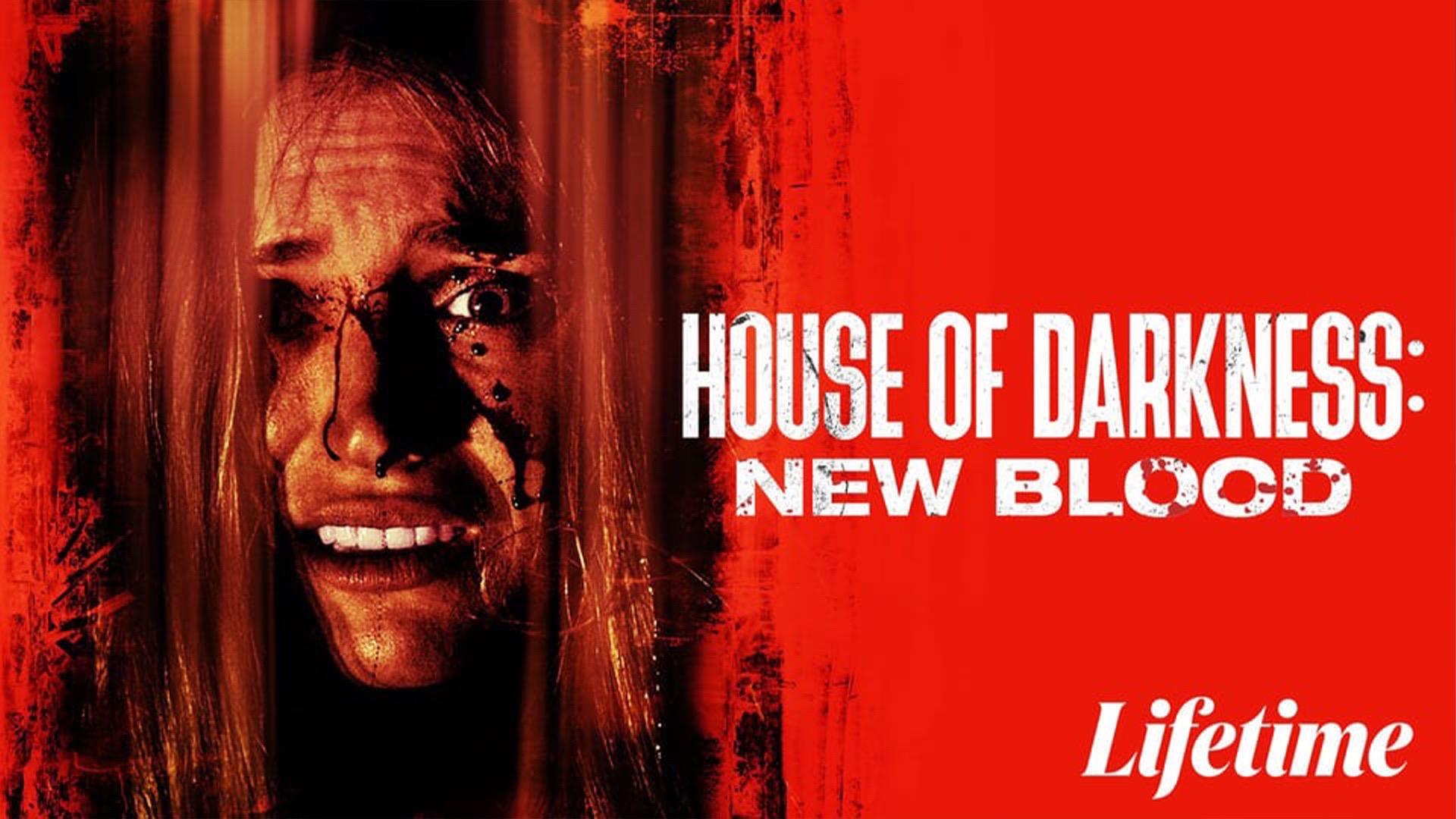 House of Darkness: New Blood