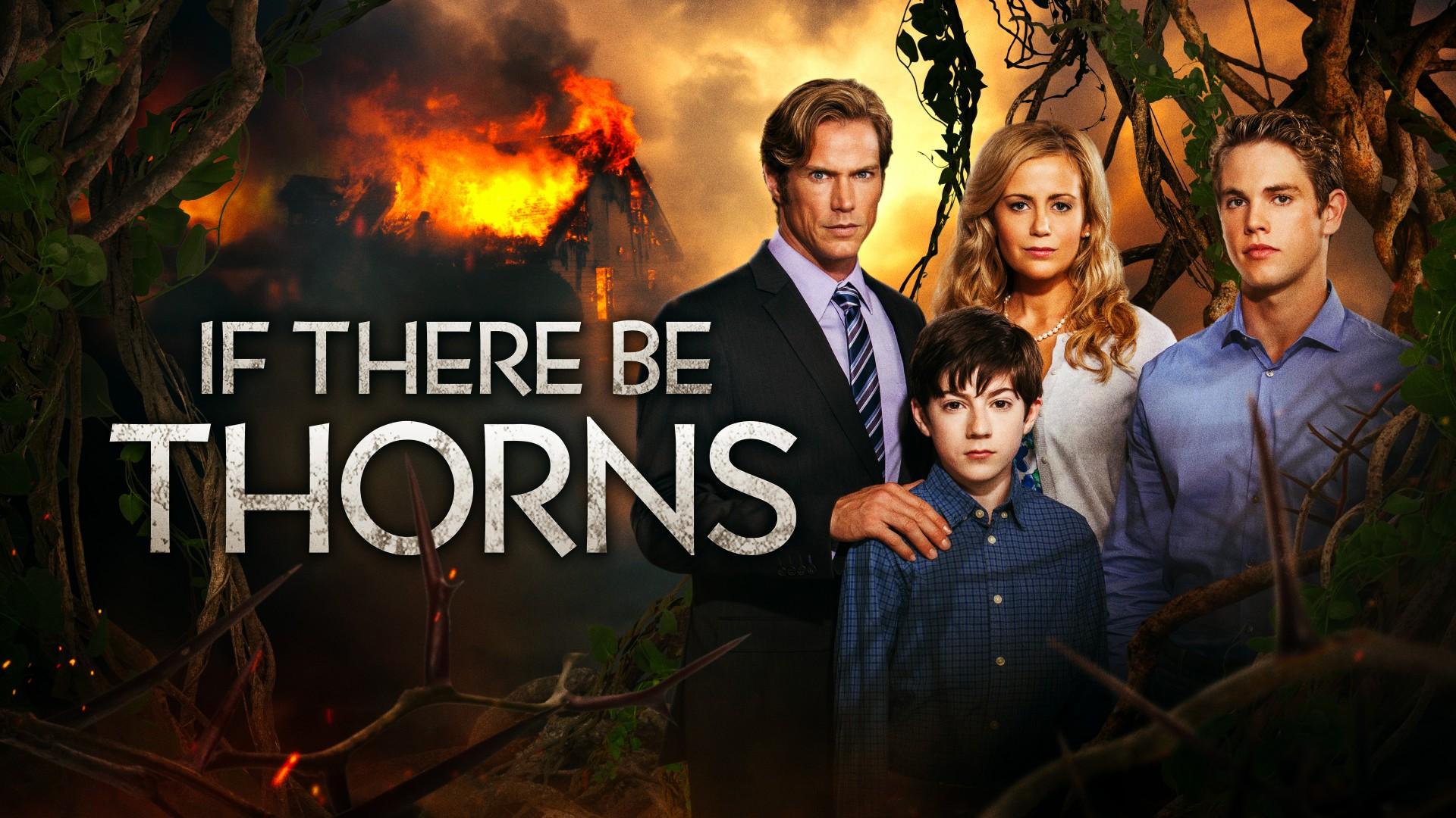 If There Be Thorns
