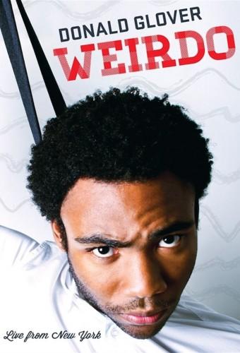 Donald Glover: Weirdo