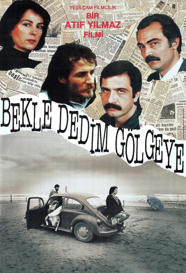 Bekle Dedim Gölgeye