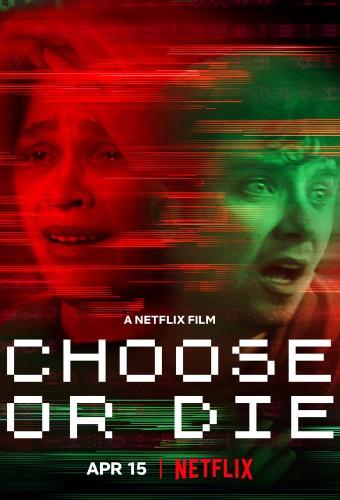 Choose or Die