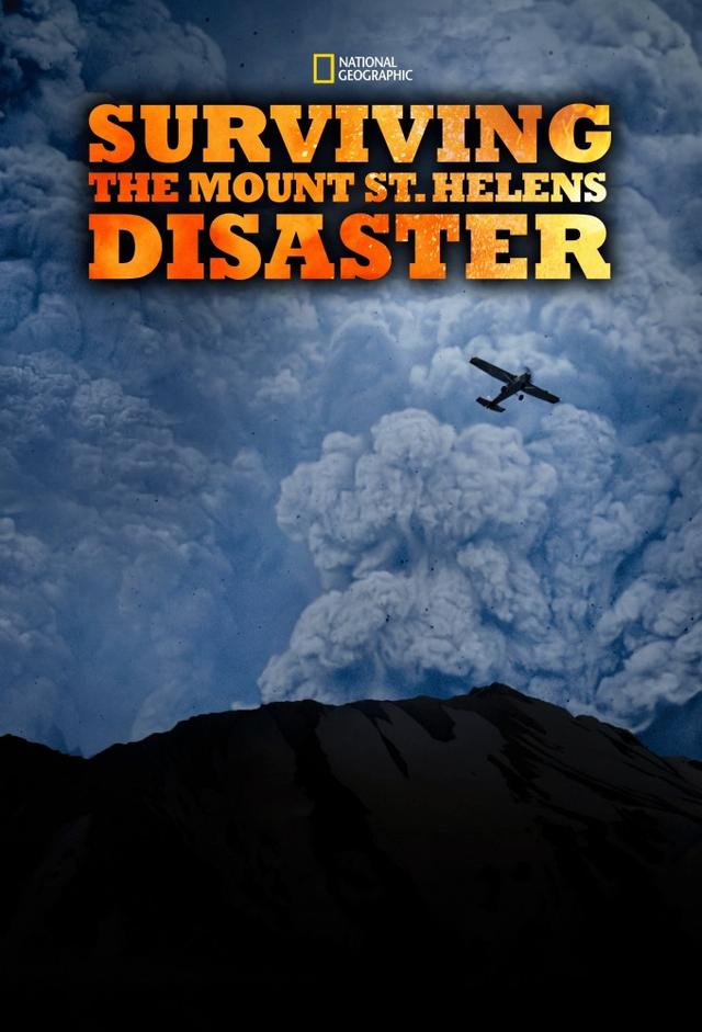 Surviving the Mount St. Helens Disaster