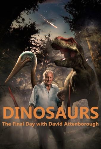 Dinosaurs: The Final Day with David Attenborough