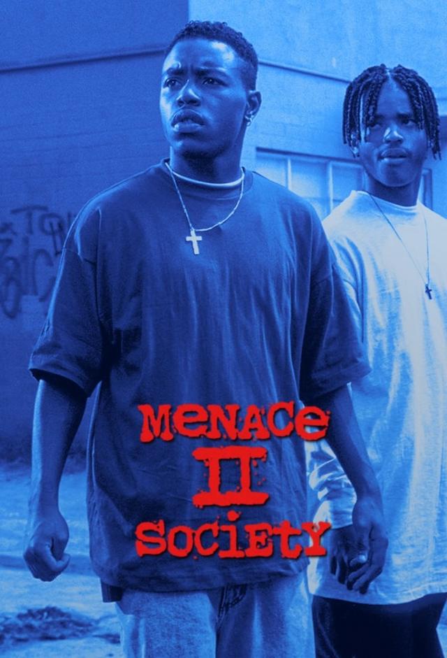 Menace II Society