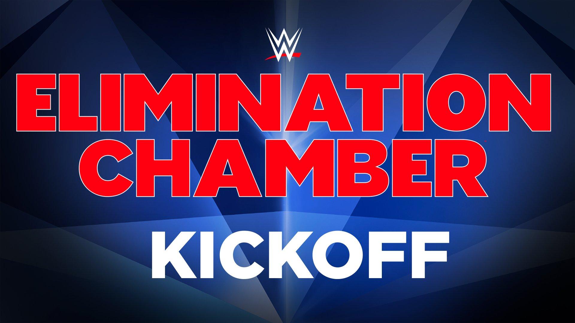 WWE Elimination Chamber 2019 Kickoff