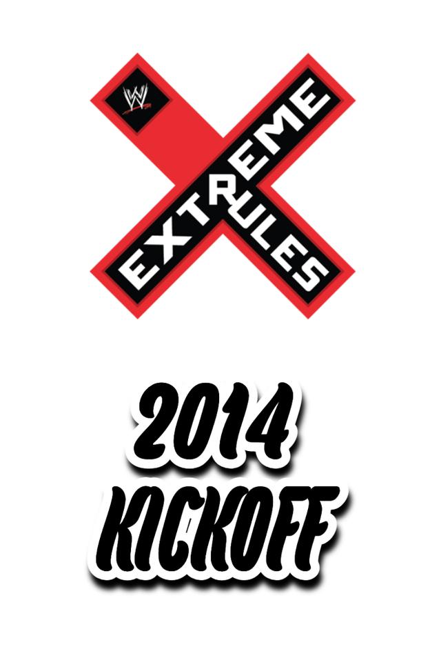 WWE Extreme Rules 2014 Kickoff