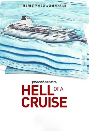 Hell Of A Cruise