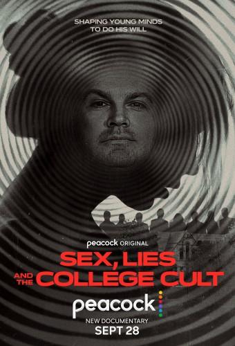 Sex, Lies And The College Cult