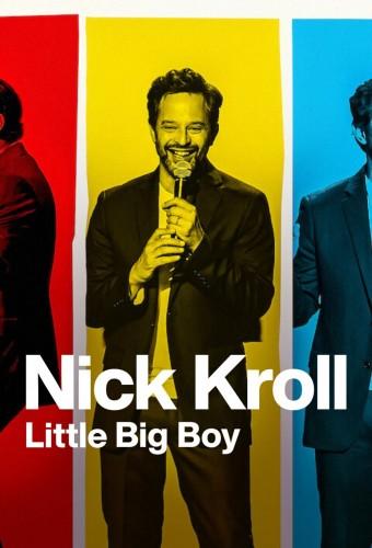 Nick Kroll: Little Big Boy