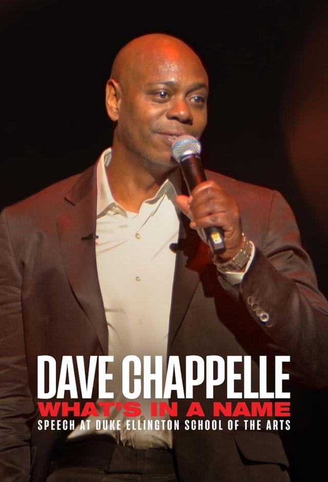 Dave Chappelle: What’s in a Name?