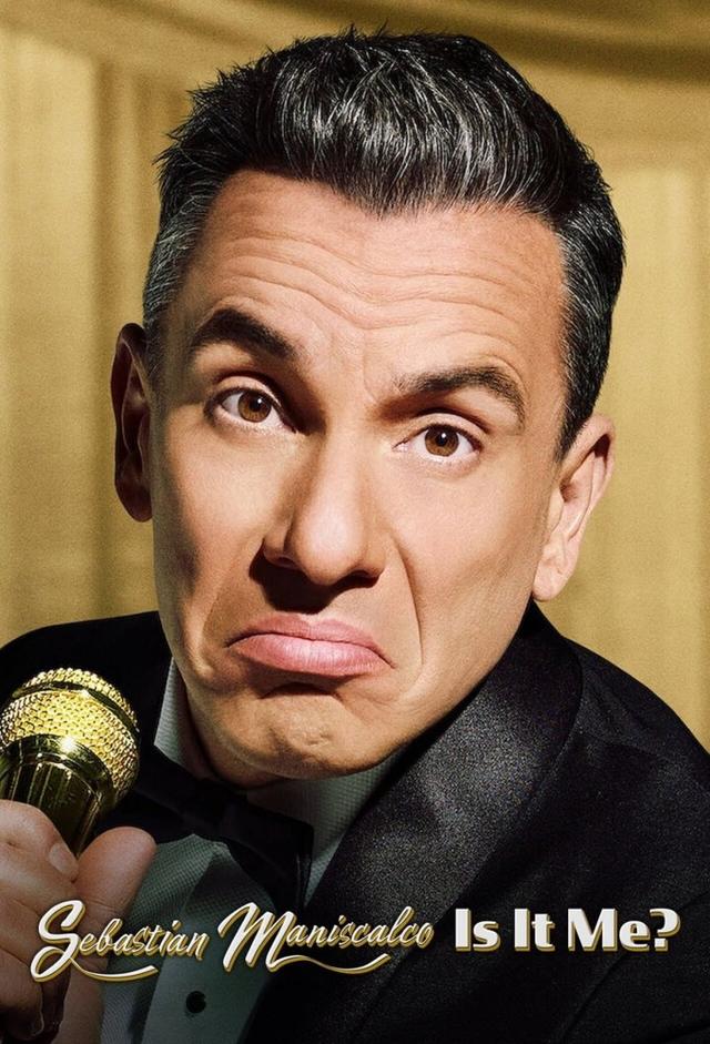 Sebastian Maniscalco: Is It Me?