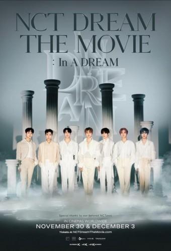 NCT DREAM THE MOVIE: In A DREAM