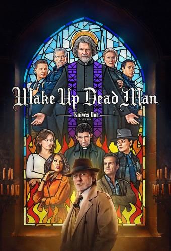 Wake Up Dead Man: A Knives Out Mystery