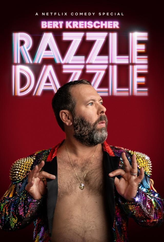 Bert Kreischer: Razzle Dazzle