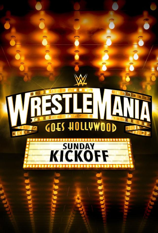 WWE WrestleMania 39 Sunday Kickoff