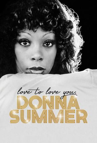 Love to Love You, Donna Summer