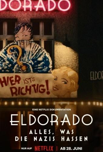 Eldorado: Everything the Nazis Hate