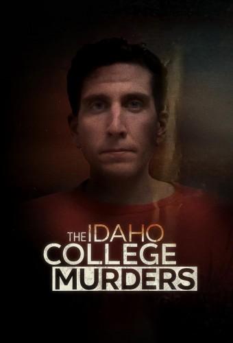 The Idaho College Murders 
