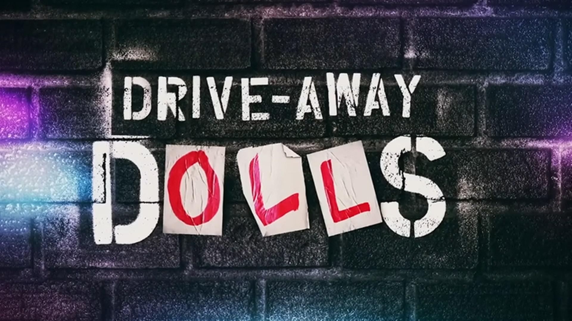 Drive-Away Dolls