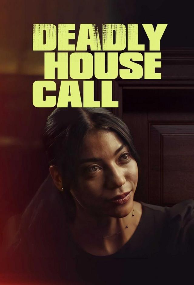 Deadly House Call