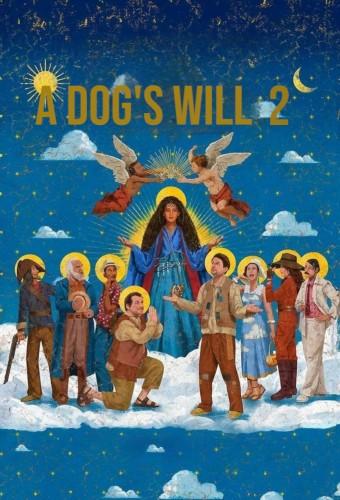 A Dog's Will 2