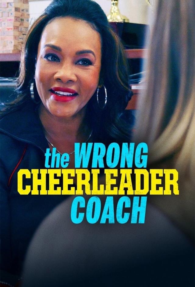 The Wrong Cheerleader Coach