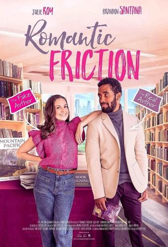 Romantic Friction