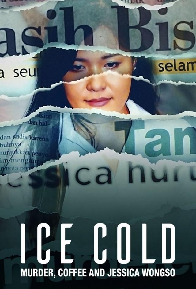 Ice Cold: Murder, Coffee and Jessica Wongso