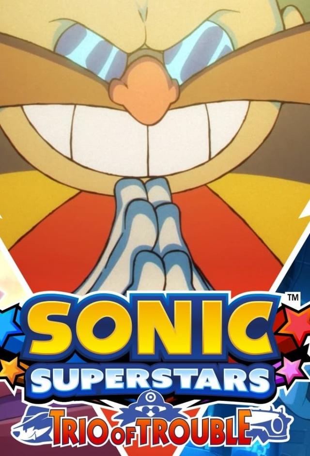 Sonic Superstars: Trio of Trouble