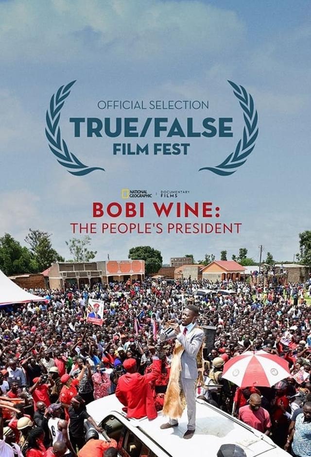 Bobi Wine: The People's President