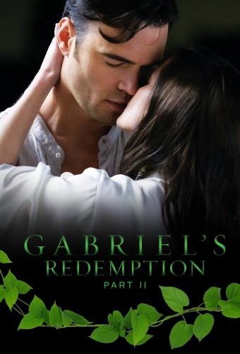 Gabriel's Redemption: Part II