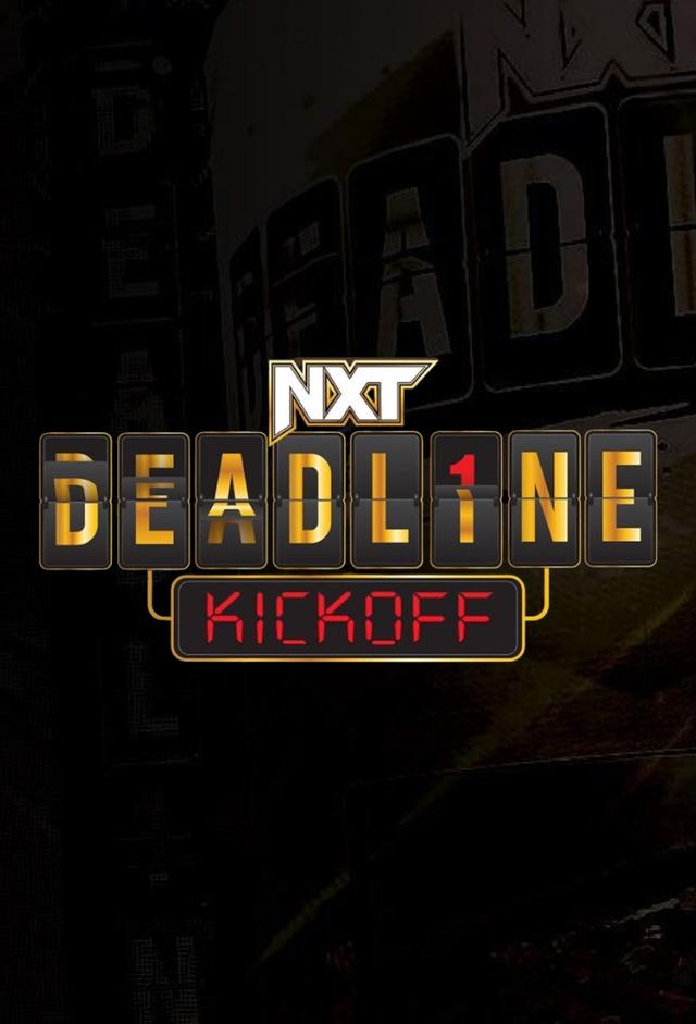 WWE NXT Deadline 2023 Kickoff