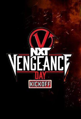 WWE NXT Vengeance Day 2024 Kickoff