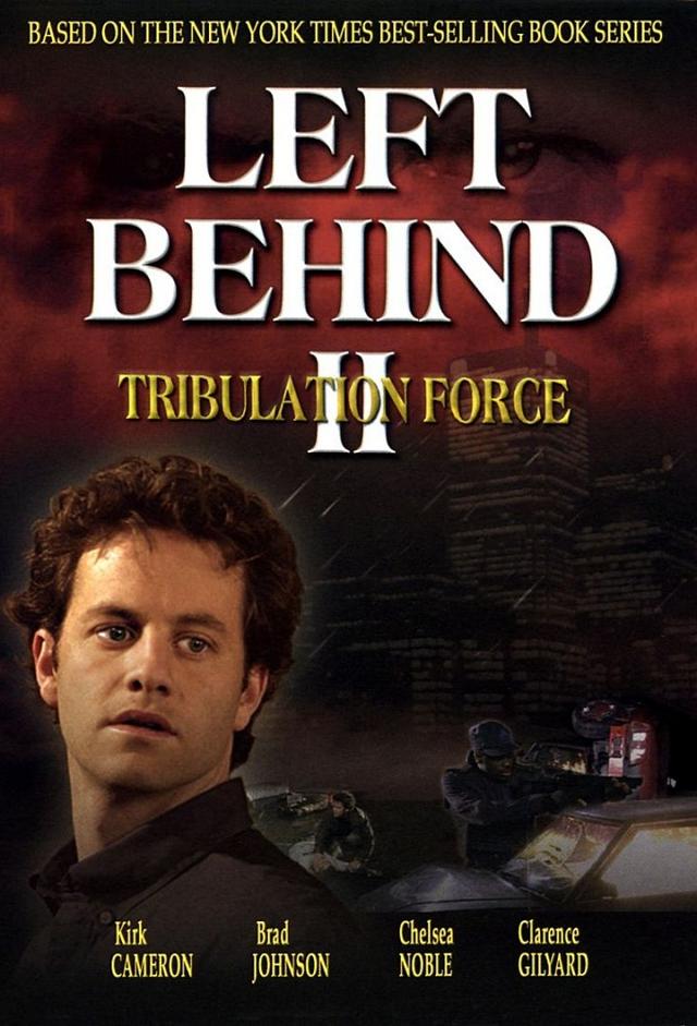 Left Behind II: Tribulation Force