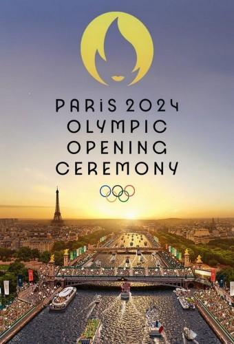 Paris 2024 Olympics Opening Ceremony