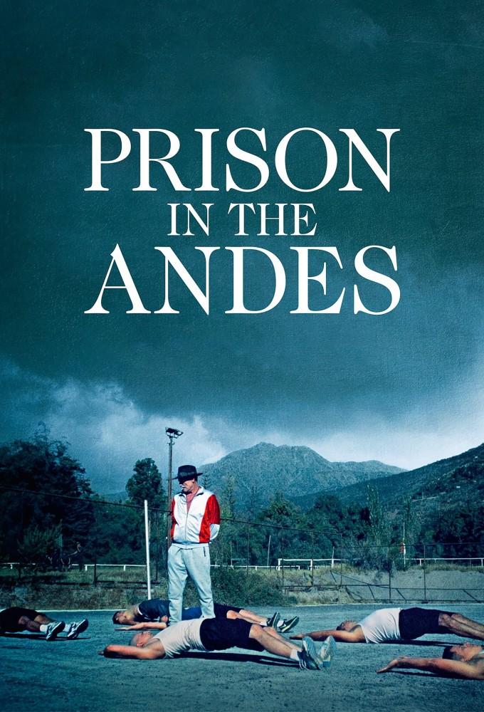 Prison in the Andes