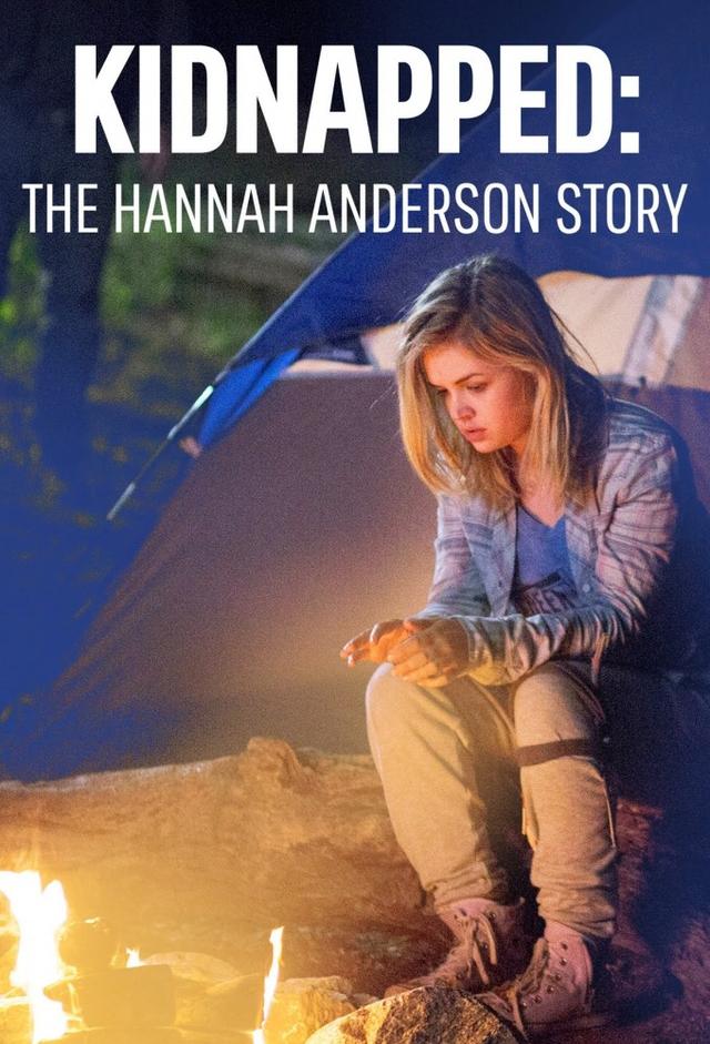 Kidnapped: The Hannah Anderson Story