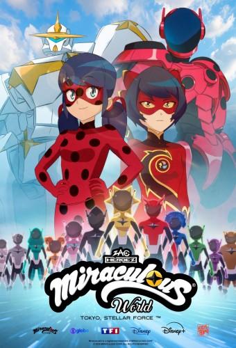 Miraculous World: Tokyo, Stellar Force