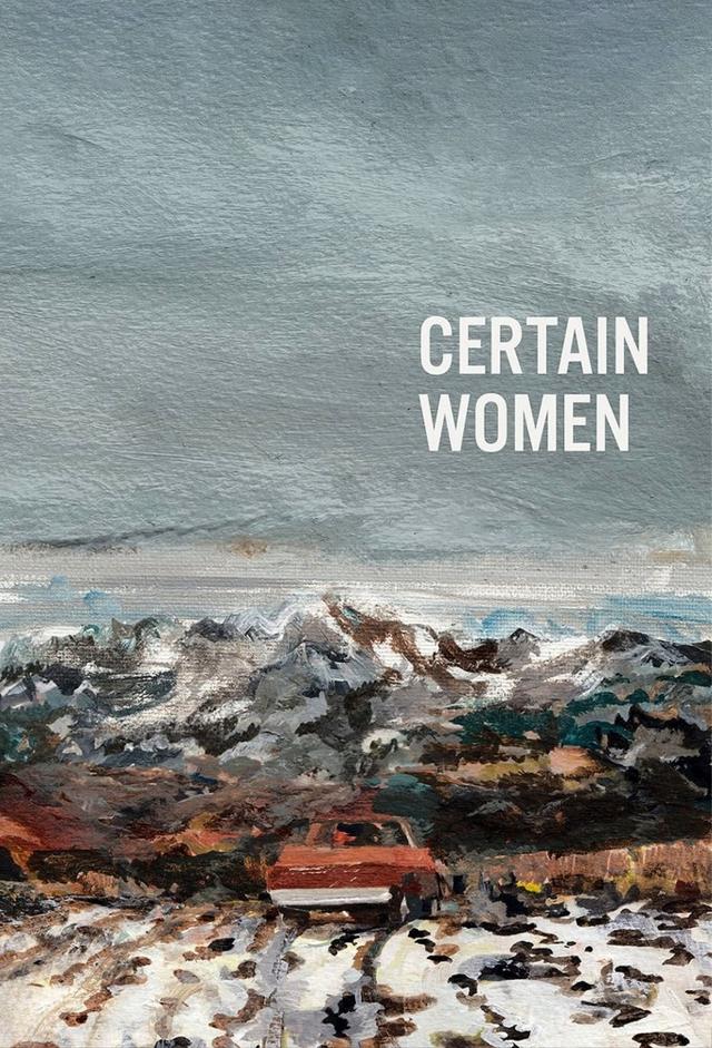 Certain Women