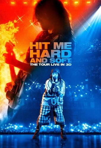 Billie Eilish - Hit Me Hard and Soft: The Tour (Live in 3D)