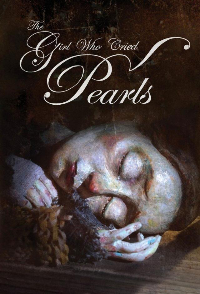 The Girl Who Cried Pearls