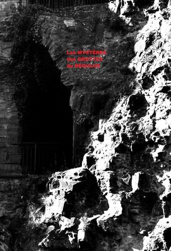 Les Mystères des Grottes du Régulus