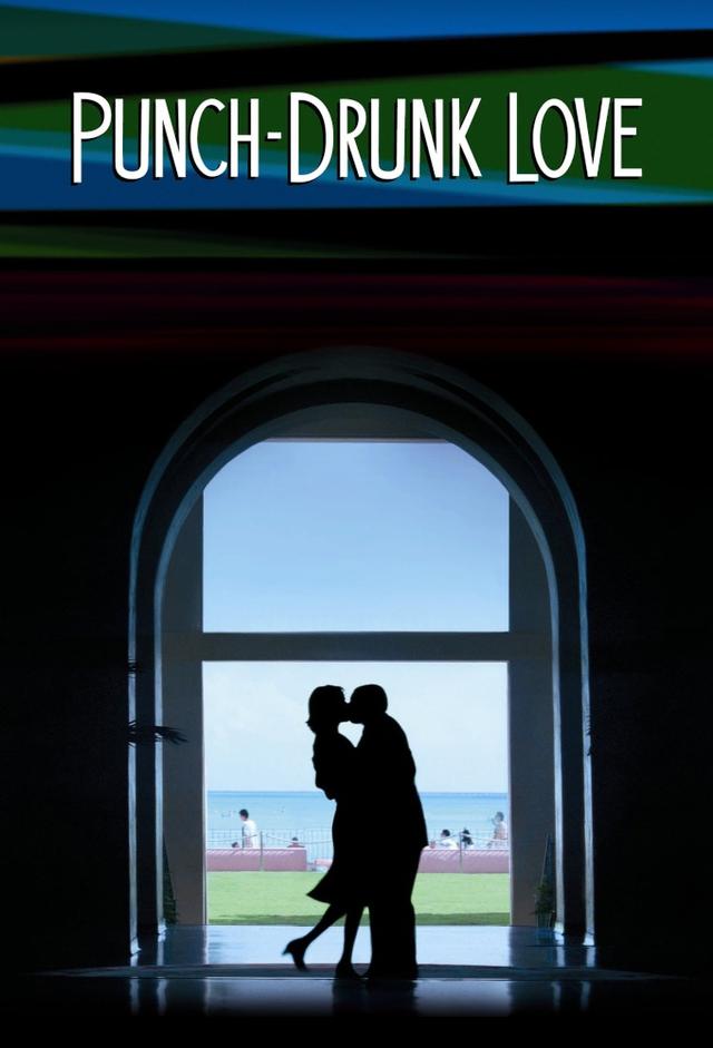 Punch-Drunk Love