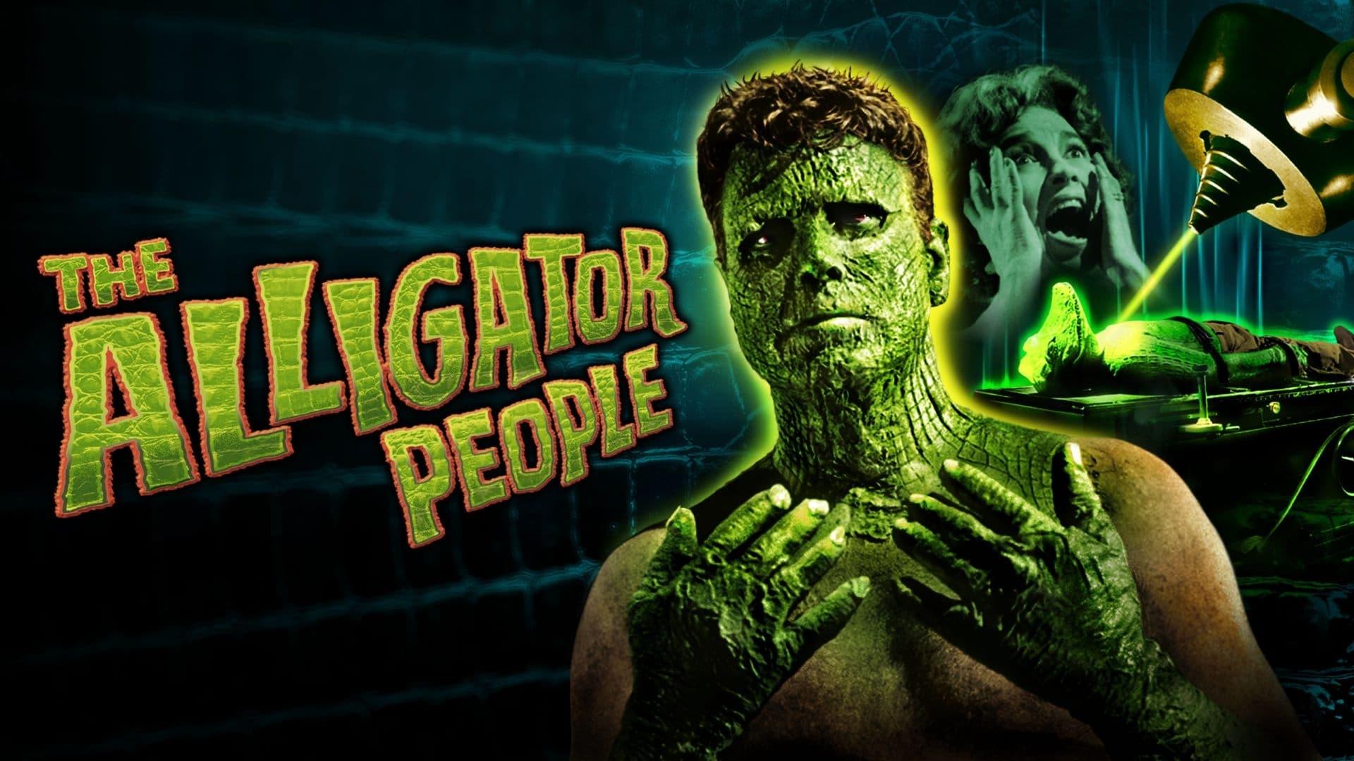 The Alligator People