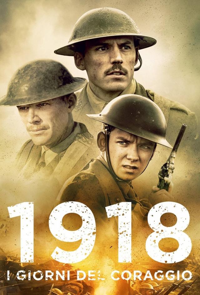 1918 - I giorni del coraggio
