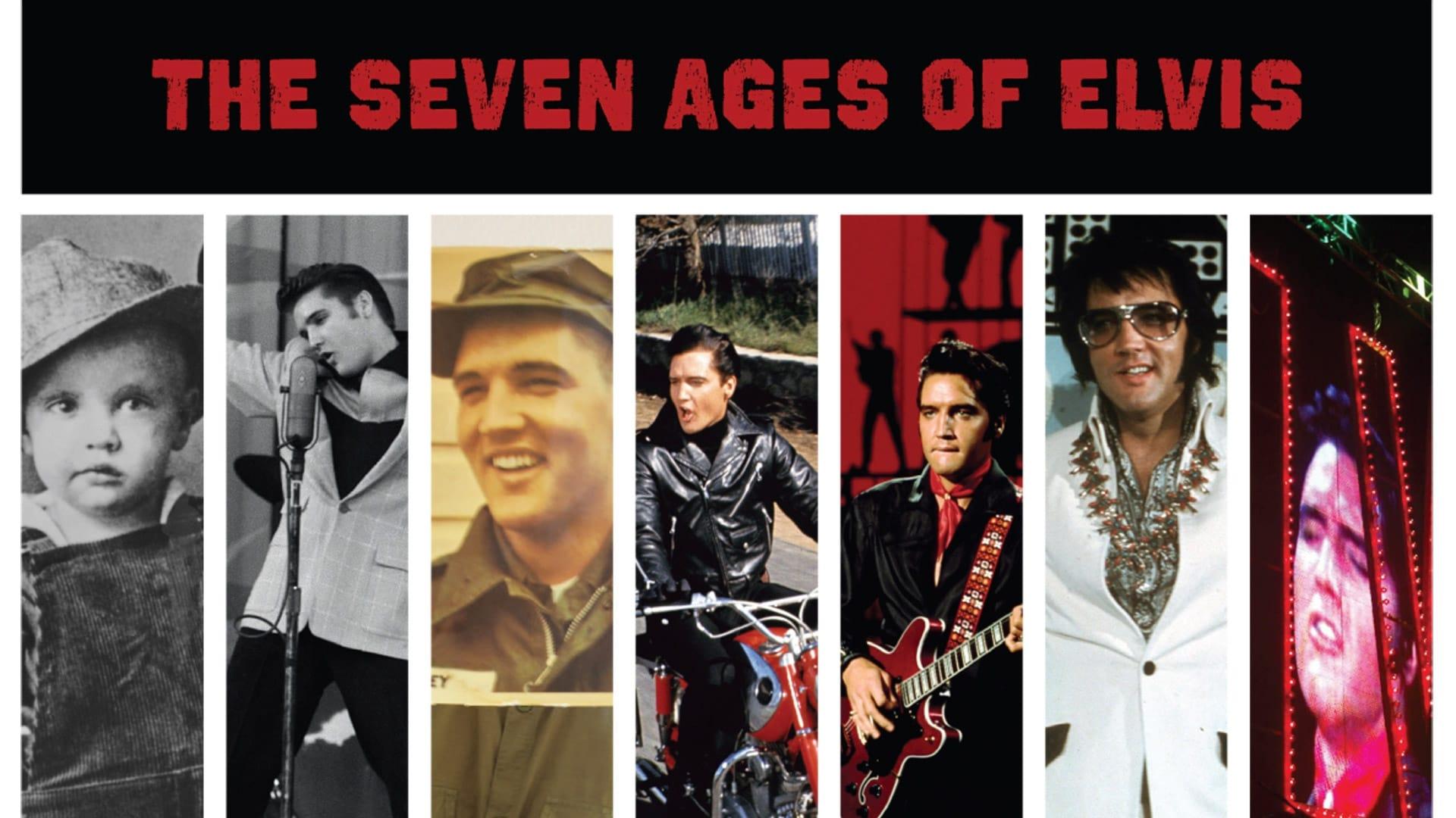 The Seven Ages of Elvis