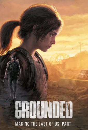 Grounded: Making The Last of Us