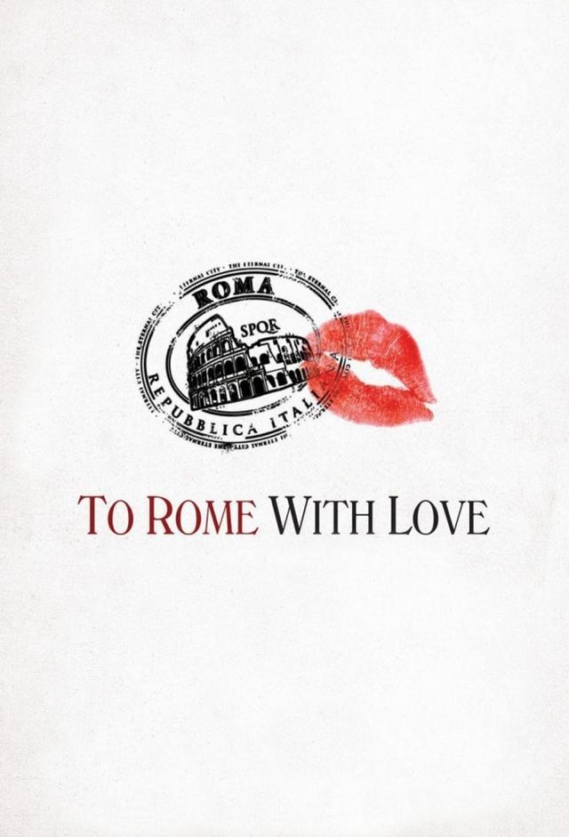 To Rome with Love