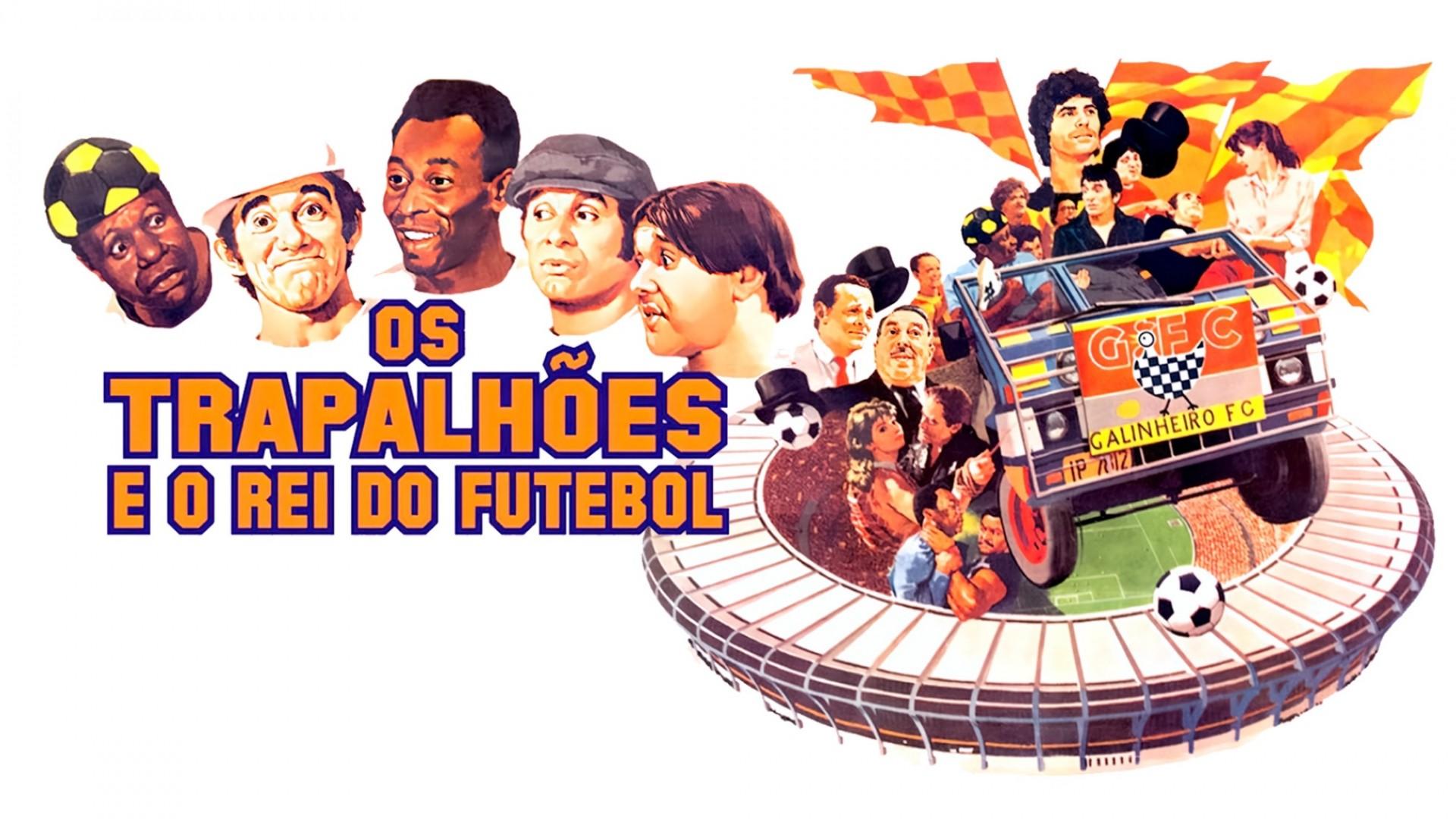 Os Trapalhões e o Rei do Futebol
